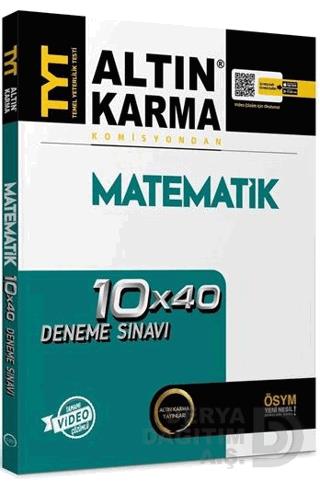ALTIN KARMA /   TYT  MATEMATİK 10X40 DENEME SINAVI