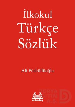 ARKADAŞ / İLKOKUL TÜRKCE  SÖZLÜK  (KIRMIZI KARTON KAPAK)