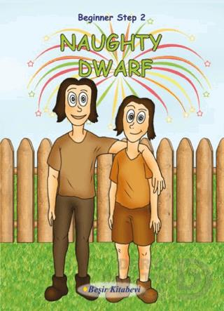 BEŞİR / BEGİNNER 2 NAUGHTY DWARF / SERKAN KOÇ