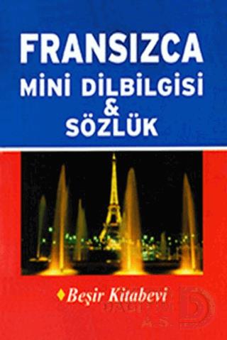 BEŞİR / FRANSIZCA MİNİ DİLBİLGİSİ & SÖZLÜK