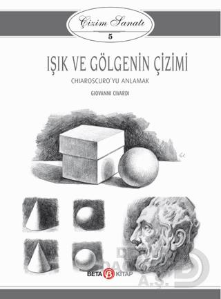 BETA / IŞIK VE GÖLGENİN  - ÇİZİMİ SANATI 5