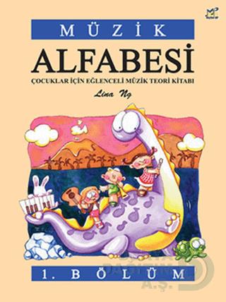 PORTE / MÜZİK ALFABESİ 1. BÖLÜM