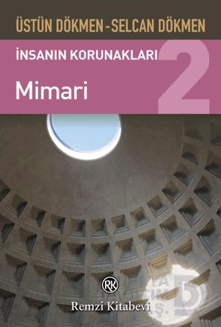 REMZİ / İNSANIN KORUNAKLARI 2