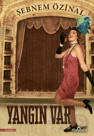 YEDİVEREN / YANGIN VAR