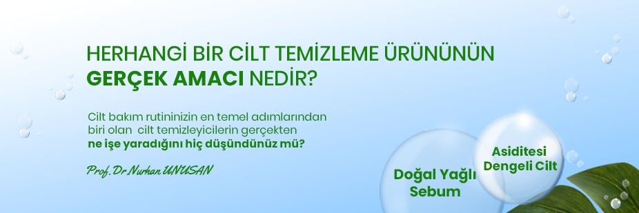 HERHANGİ BIR CİLT TEMİZLEME ÜRÜNÜNÜN GERÇEK AMACI NEDİR?