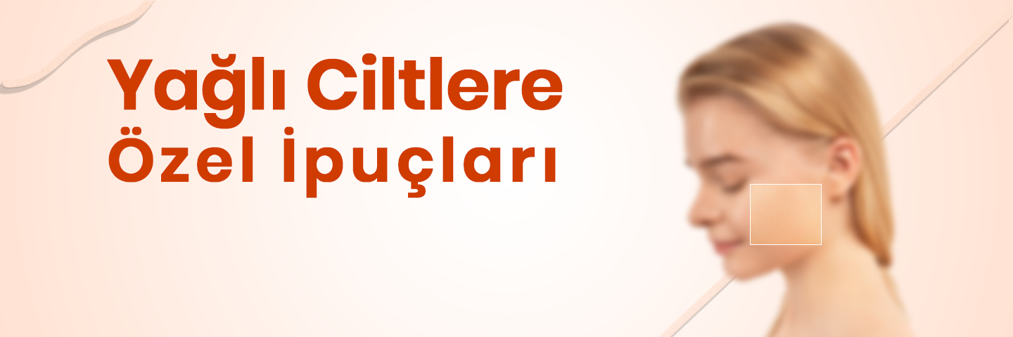 yagli-cilt-nedir