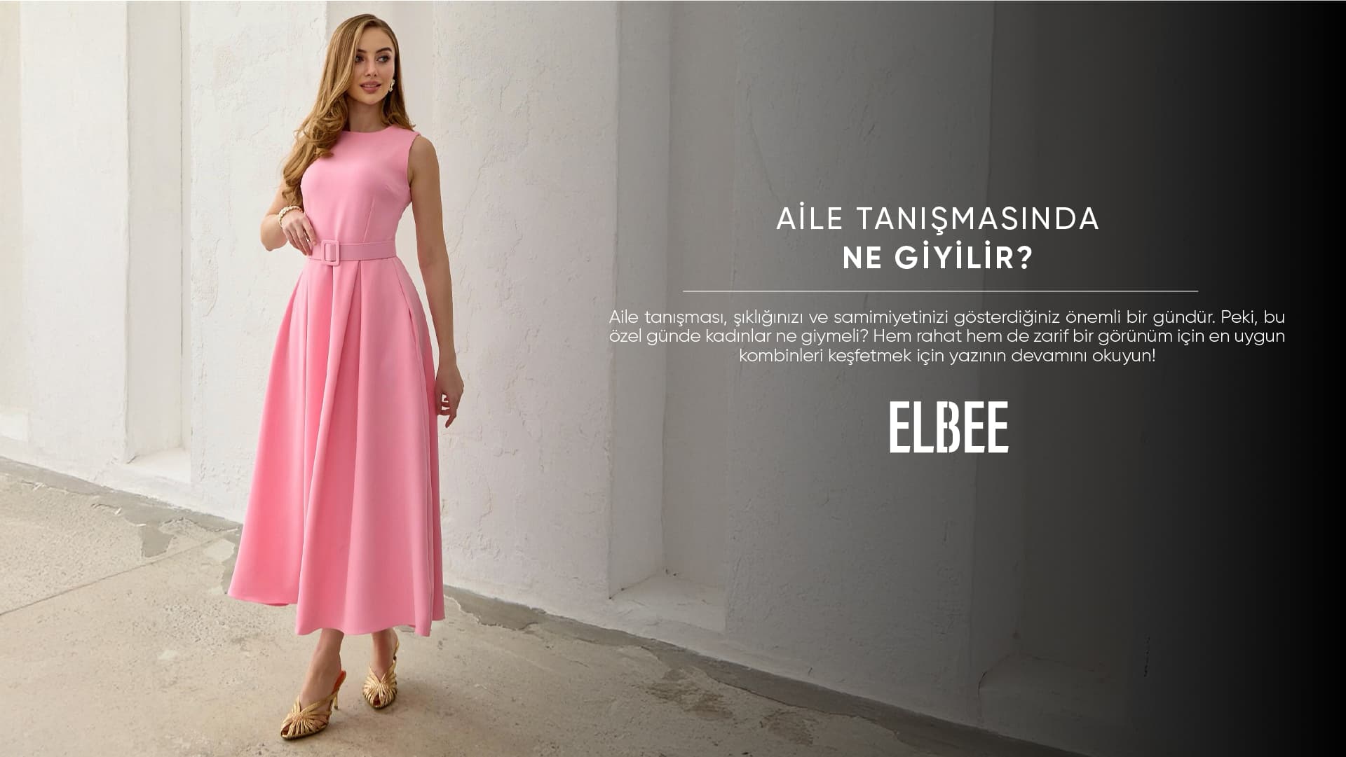 Aile tanışmasında ne giyilir kadın