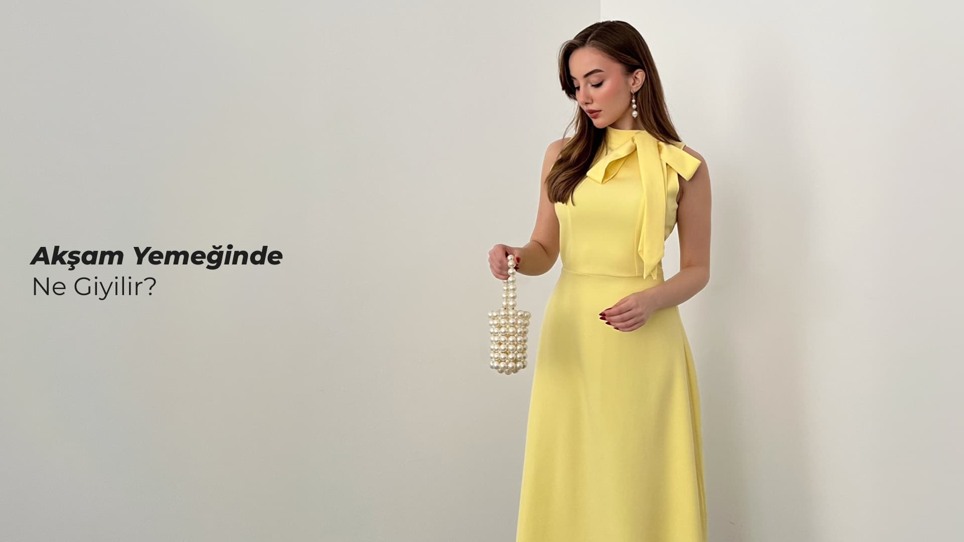 Akşam yemeğinde ne giyilir