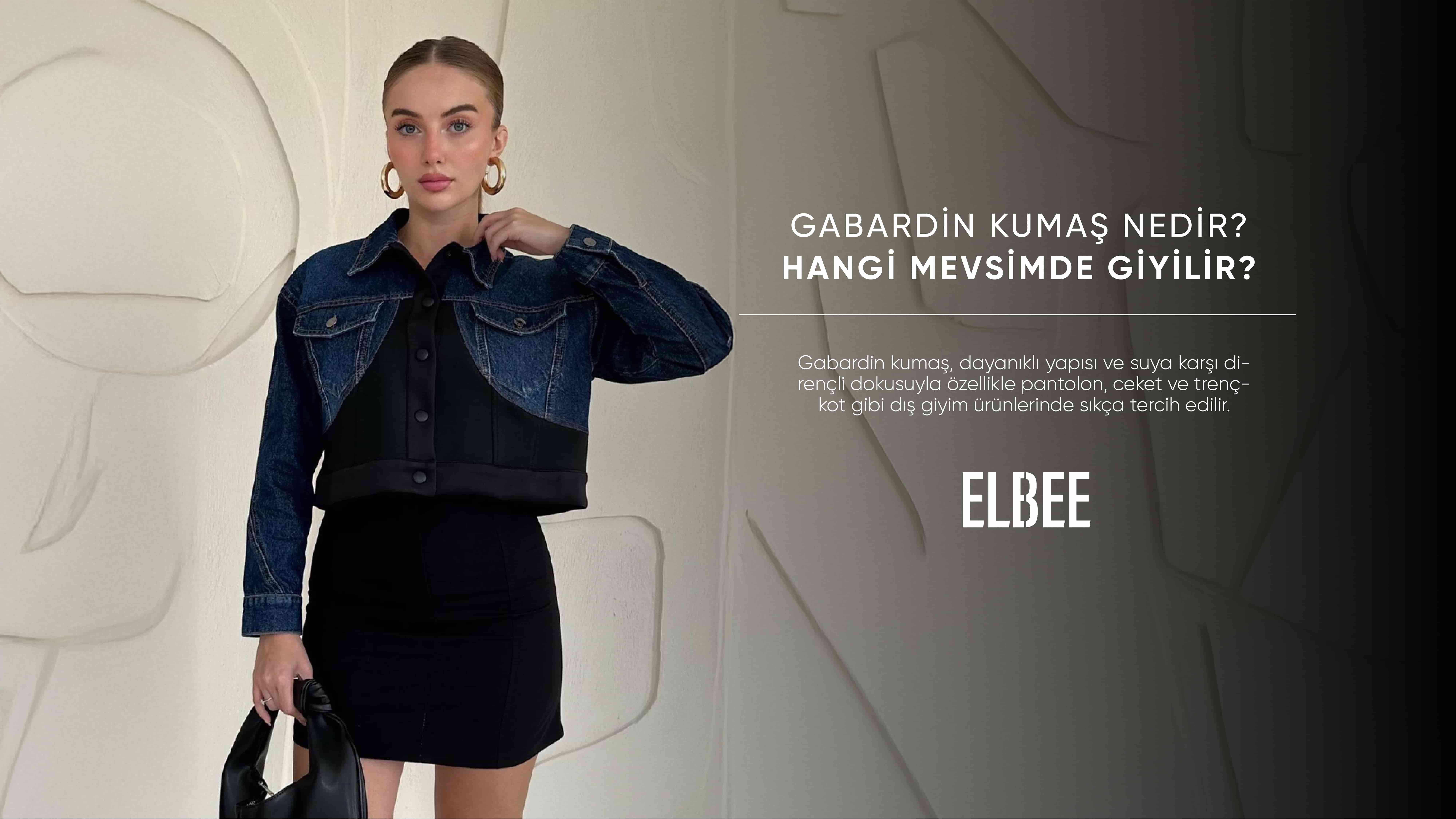 Gabardin kumaş nedir