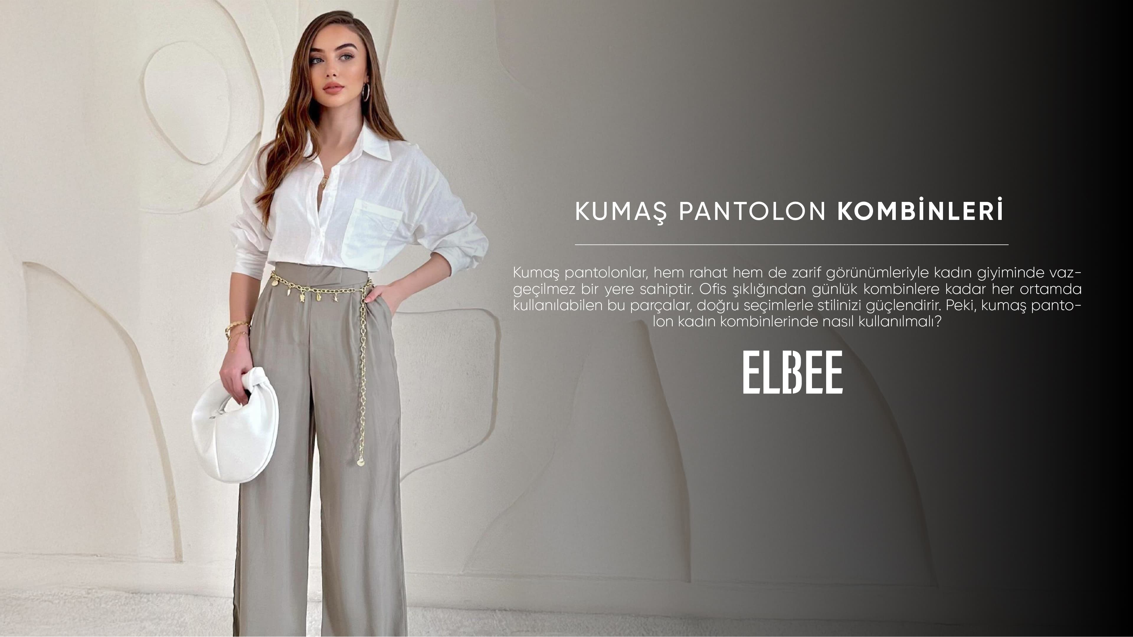 Kadınlar için en güzel kumaş pantolon kombinleri