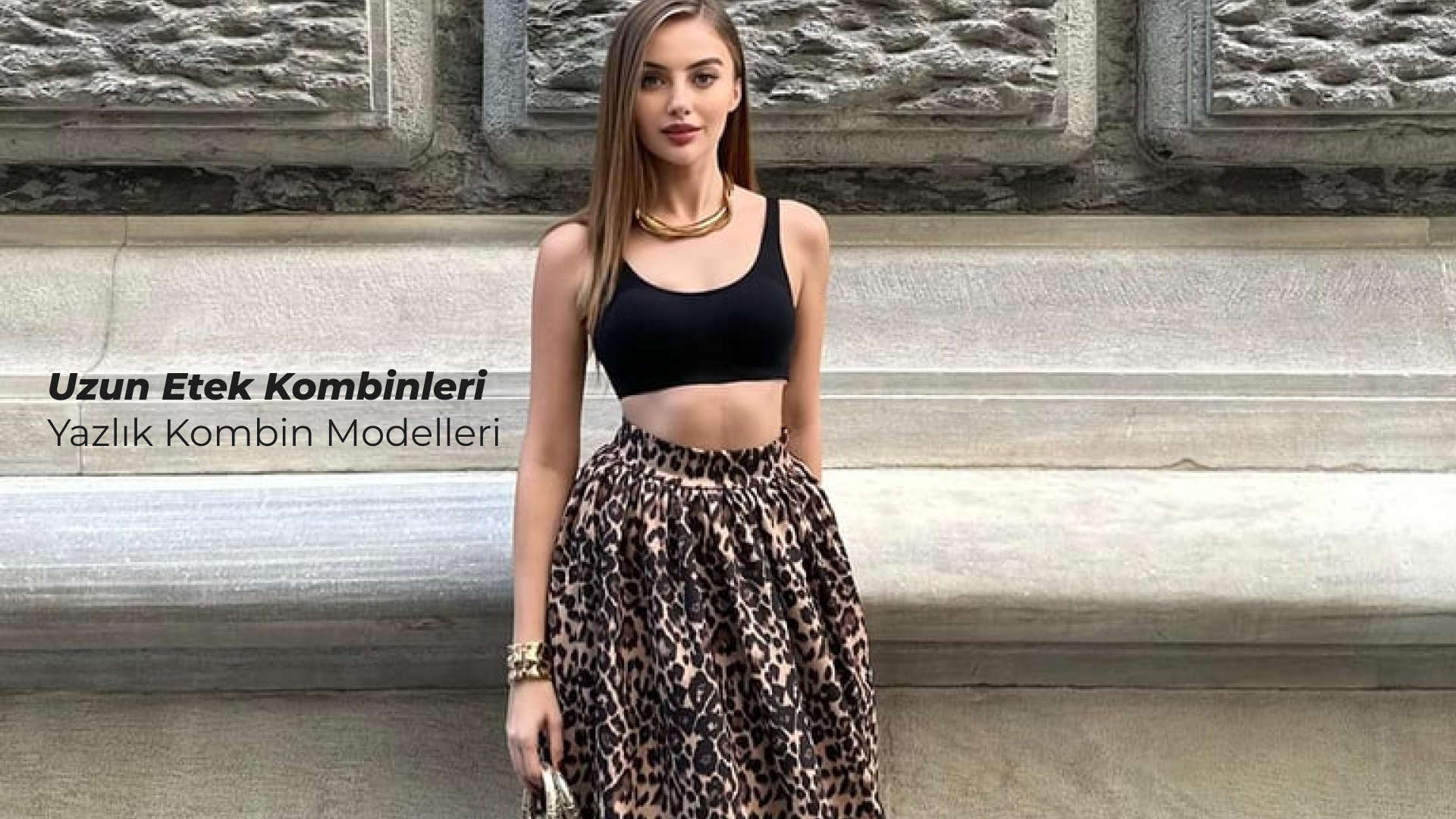 Uzun etek kombinleri