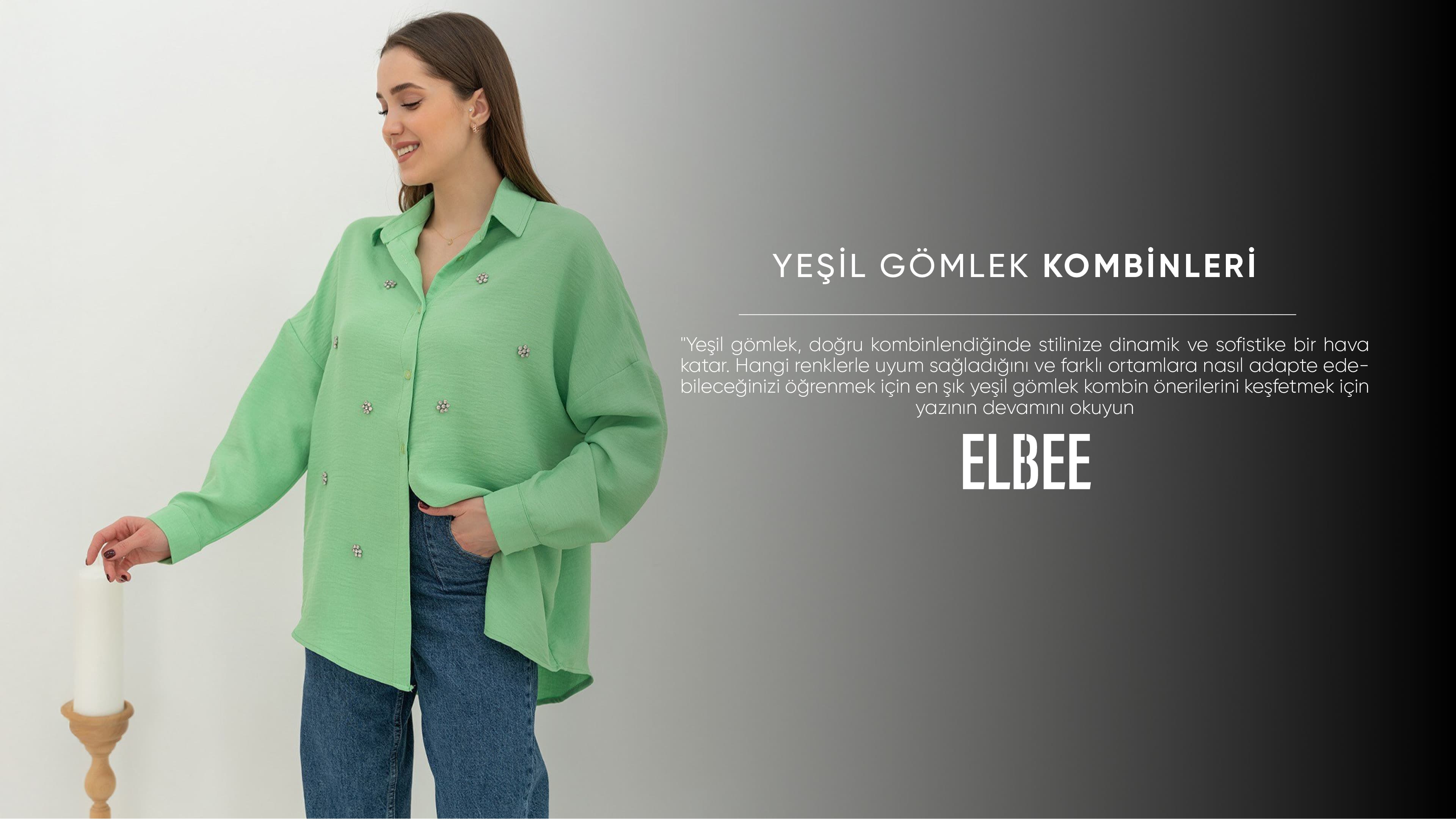 yeşil gömlek kombin kadın