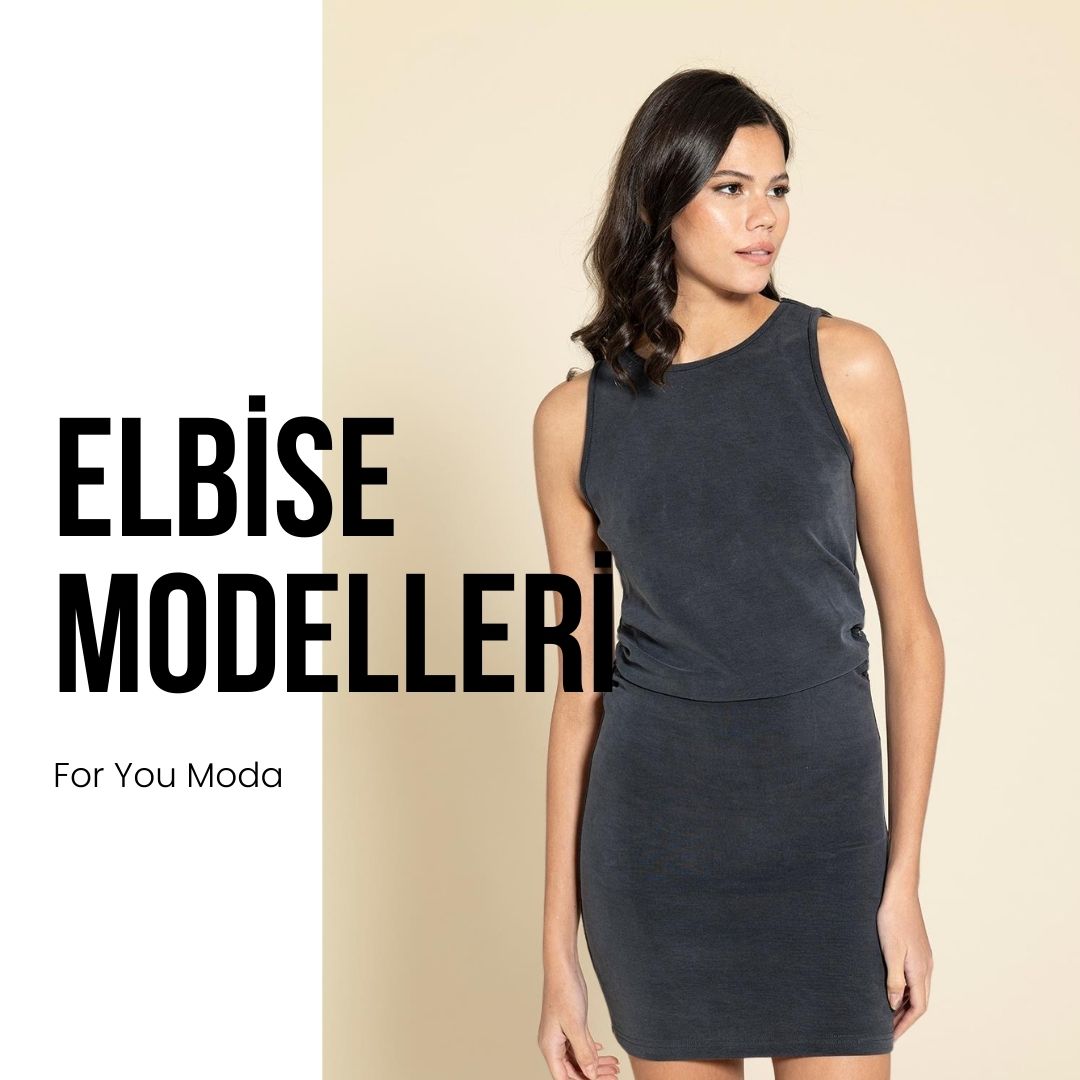 Kadın Elbise Modelleri