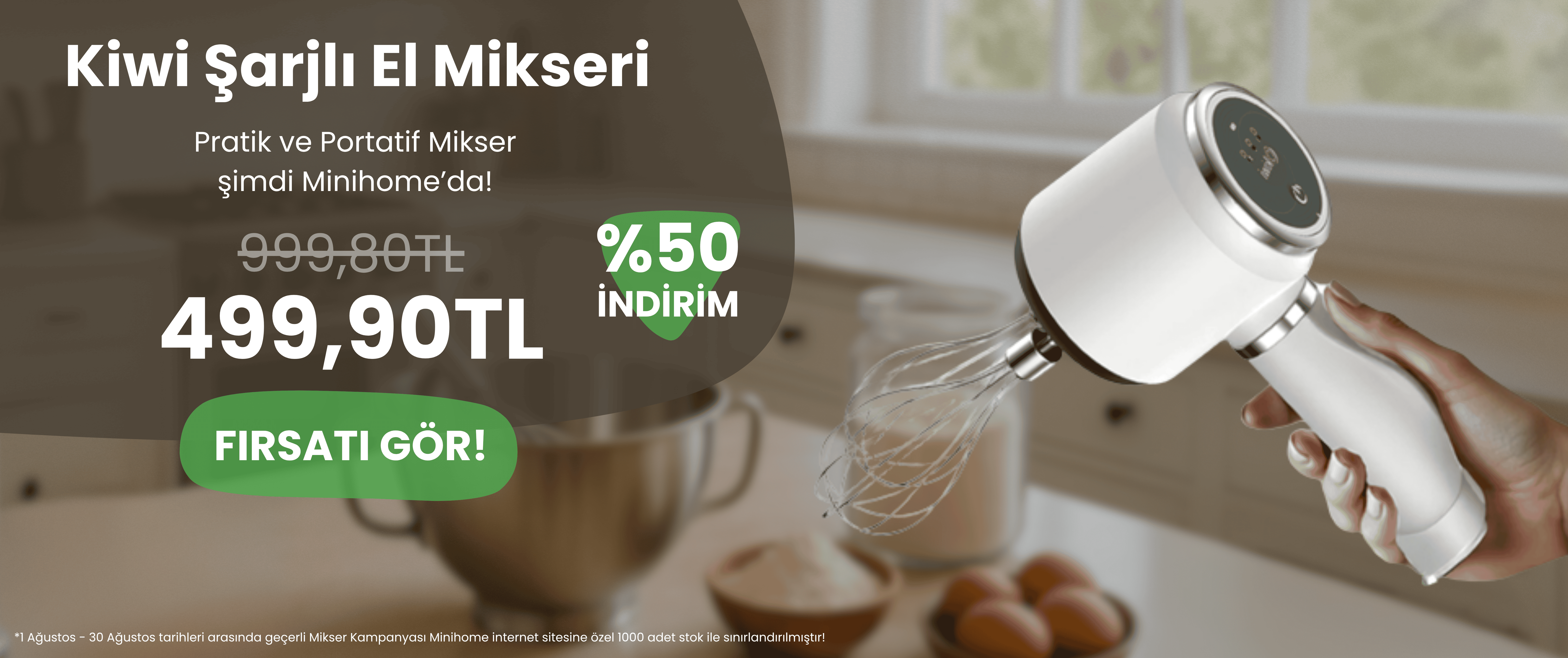 Yeni Mikser Kampanyası