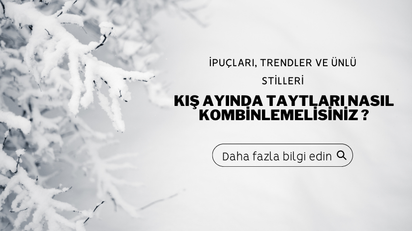 Kış Ayında Taytları Nasıl Kombinlemelisiniz?