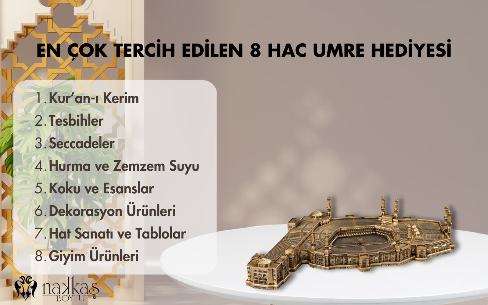 en çok tercih edilen 8 hac umre hediyesi