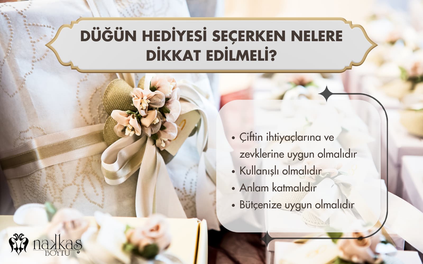 düğün hediyesi seçerken dikkat edilmesi gerekenler