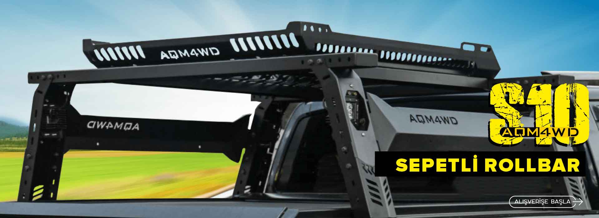S10 Sepetli Rollbar