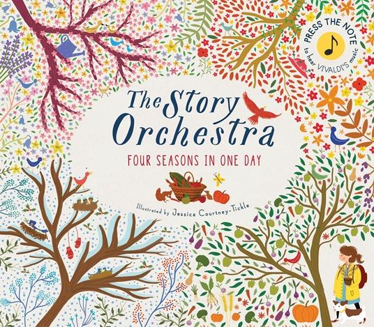 Frances Lincoln The Story of Orchestra : Four Seasons in One Day 