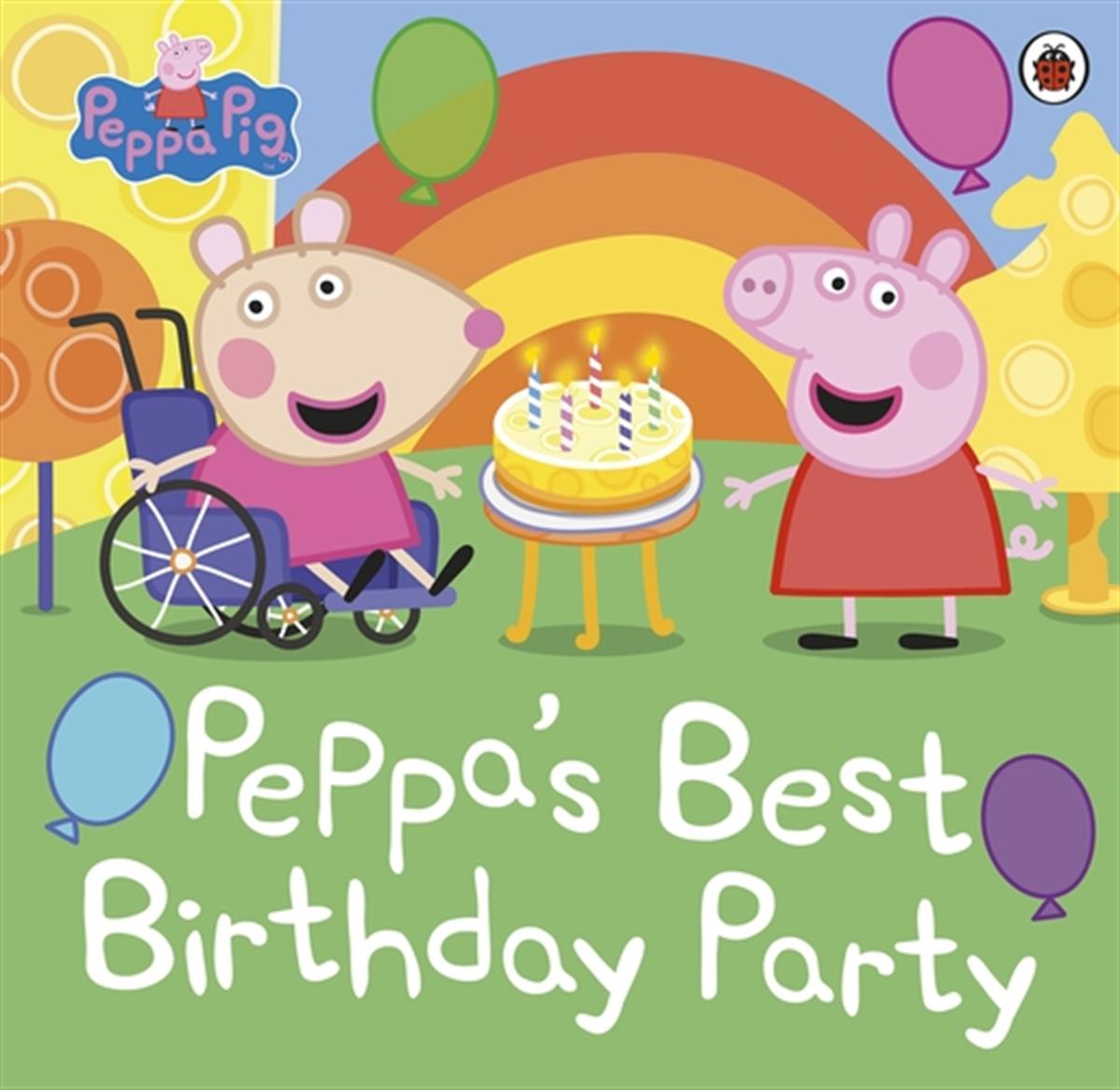 Ladybird Book Peppa Pig: Peppa's Best Birthday Party