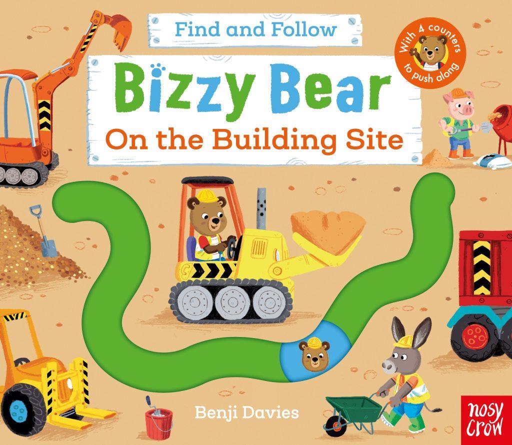 Nosy Crow Bizzy Bear On The Building Site - Find and Follow