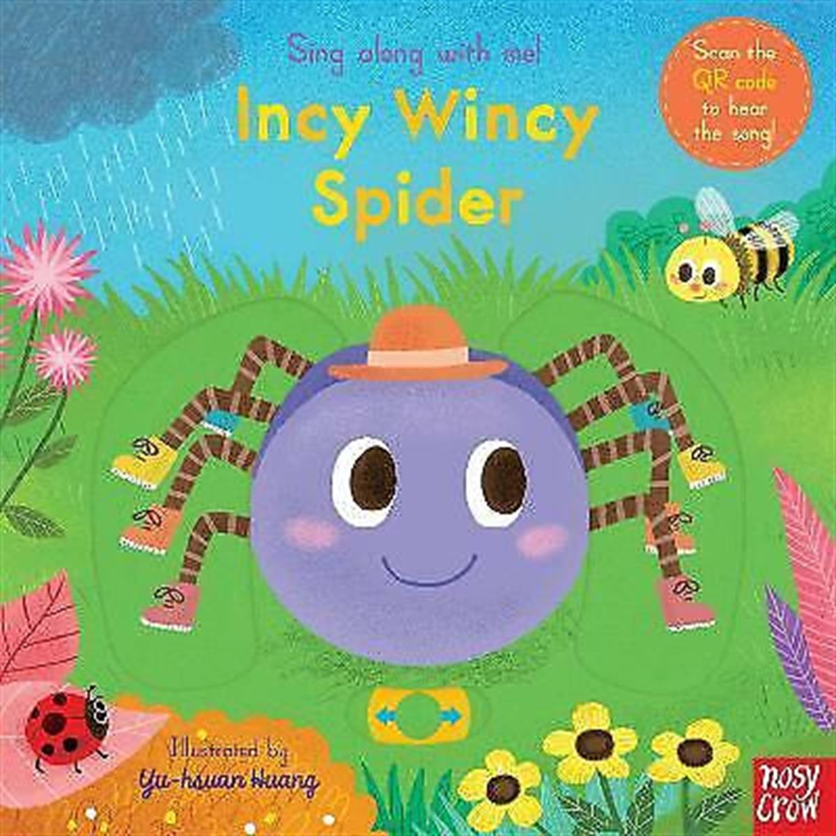 Nosy Crow Sing Along With Me! Incy Wincy Spider