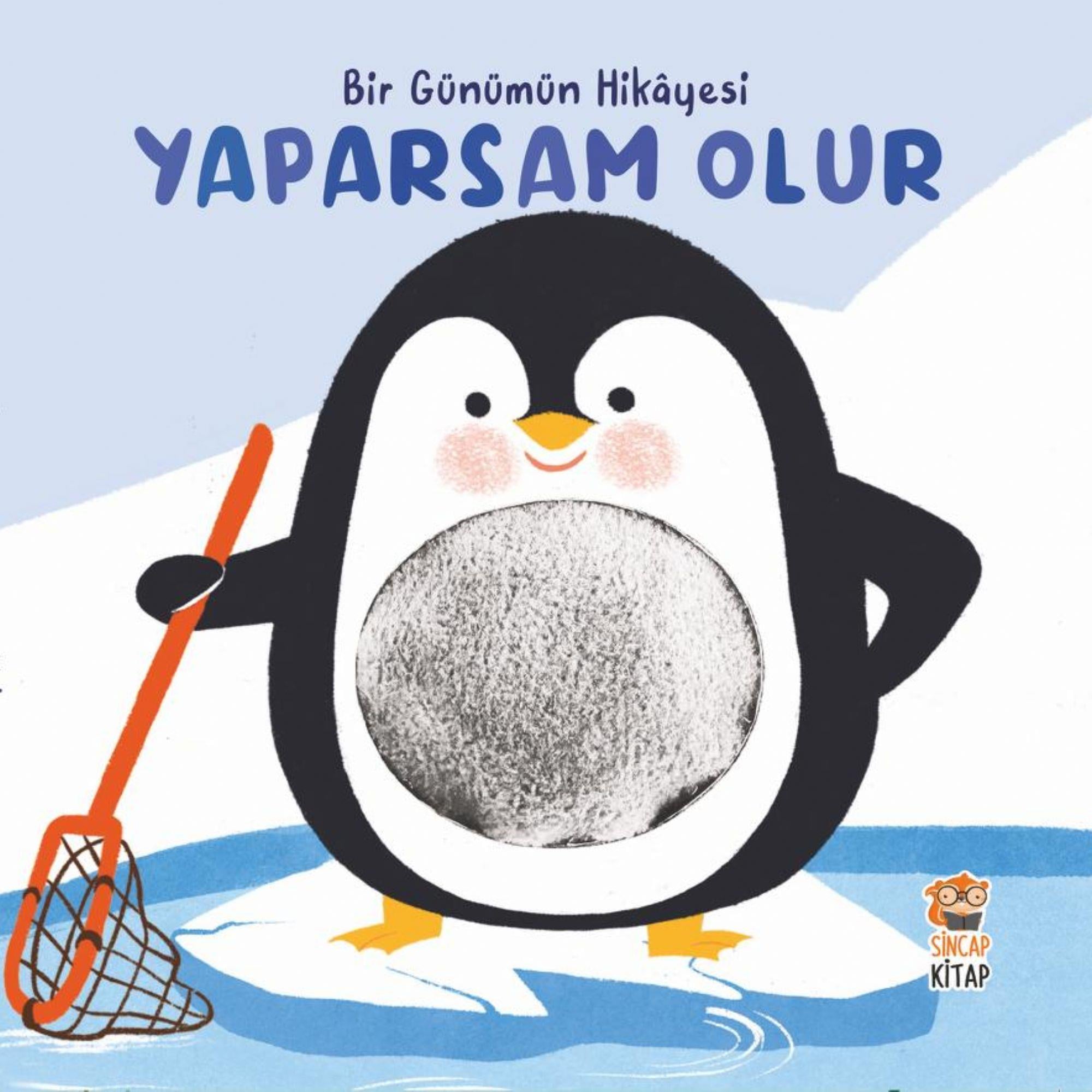 Sincap Kitap - Yaparsam Olur Bir Günümün Hikayesi