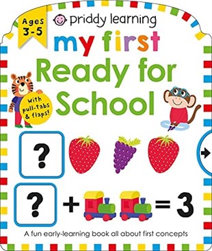 Priddy Books My First Ready for School