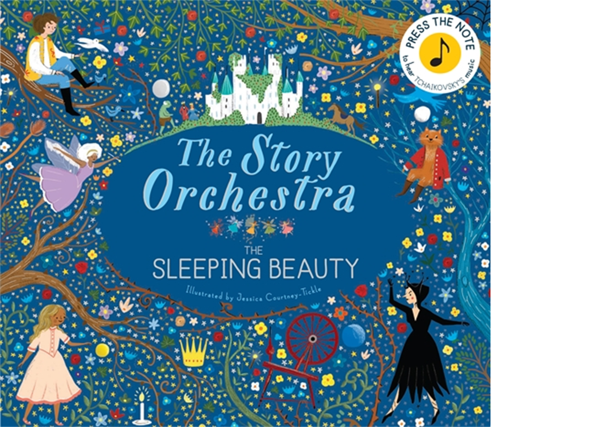 Frances Lincoln Children's Books The Story of Orchestre: The Sleeping Beauty 