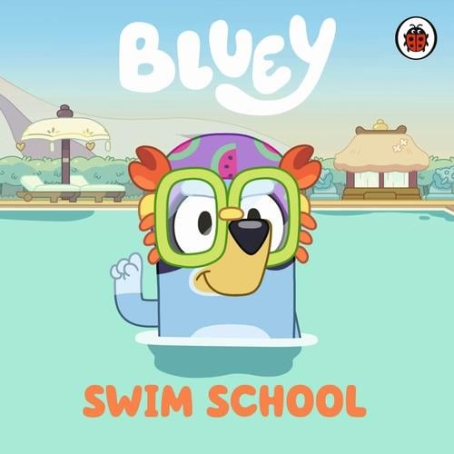 Ladybird Bluey: Swim School