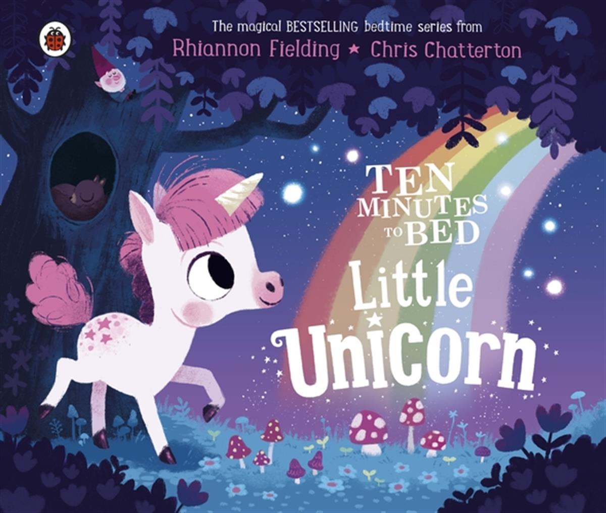 Ladybird Book Ten Minutes to Bed: Little Unicorn