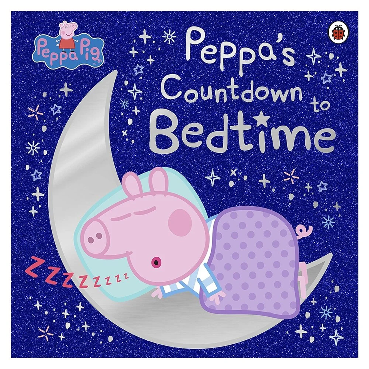 Ladybird Books Peppa Pig Peppa's Countdown to Bedtime