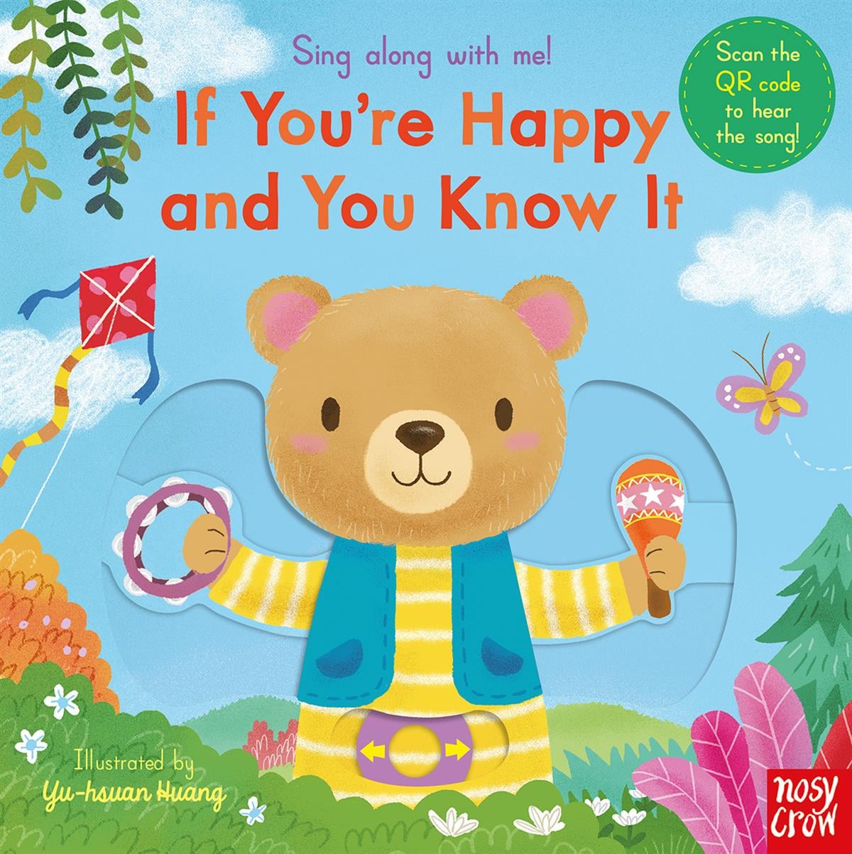 Nosy Crow Sing Along With Me! If You're Happy and You Know It