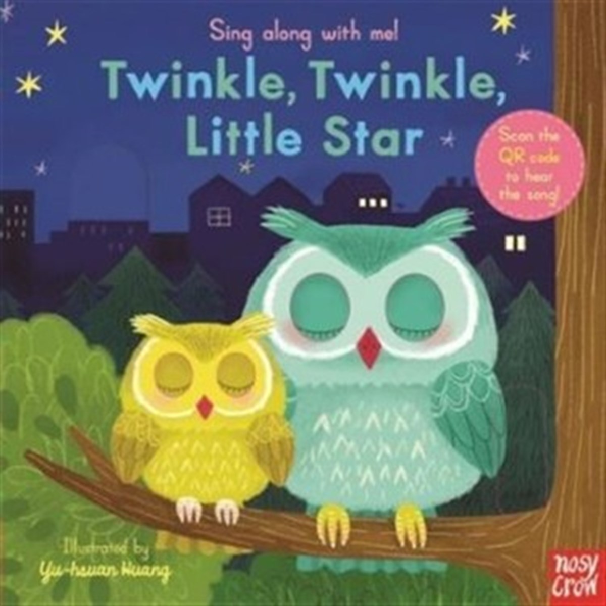 Nosy Crow: Sing Along With Me Twinkle Twinkle Little Star