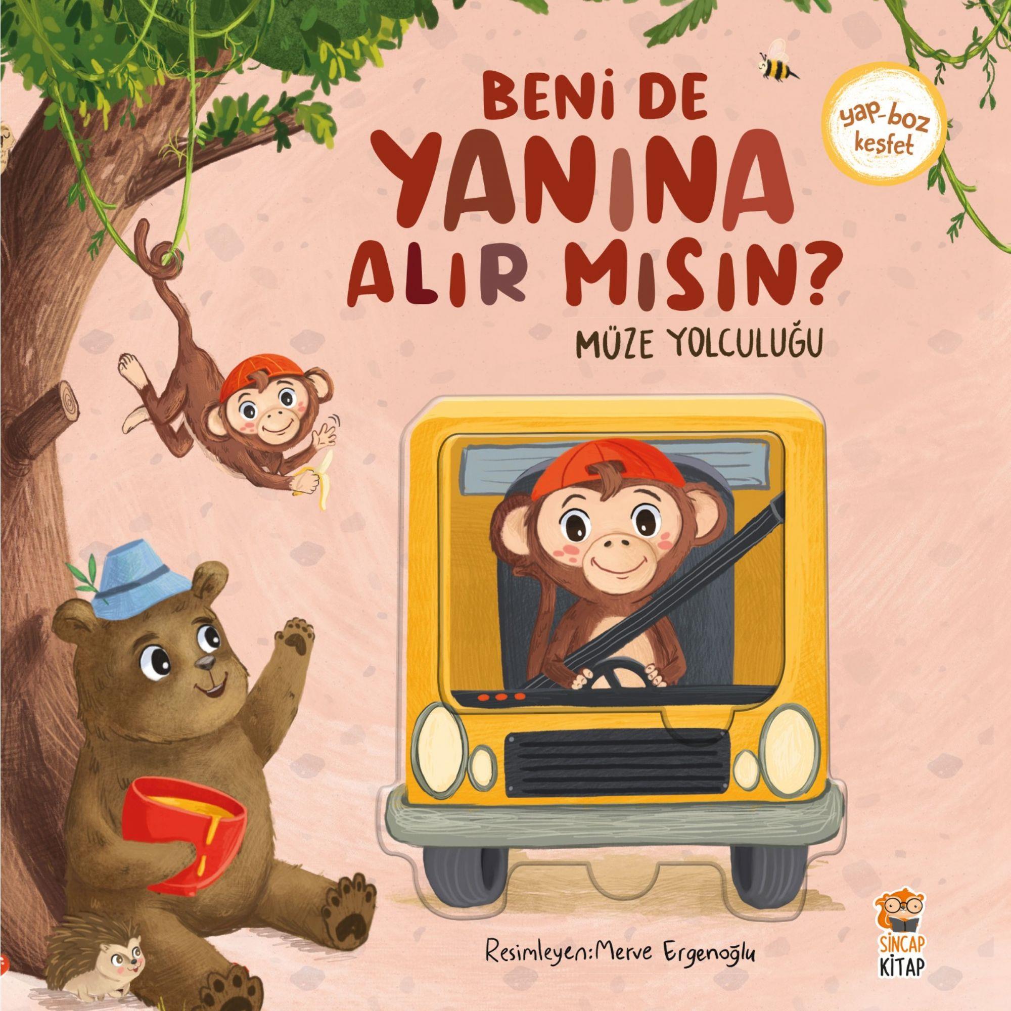 Sincap Kitap - Beni de Yanına Alır mısın? Müze Yolculuğu