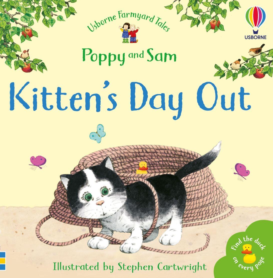 Usborne Farmyard Tales / Poppy and Sam Kitten's Day Out