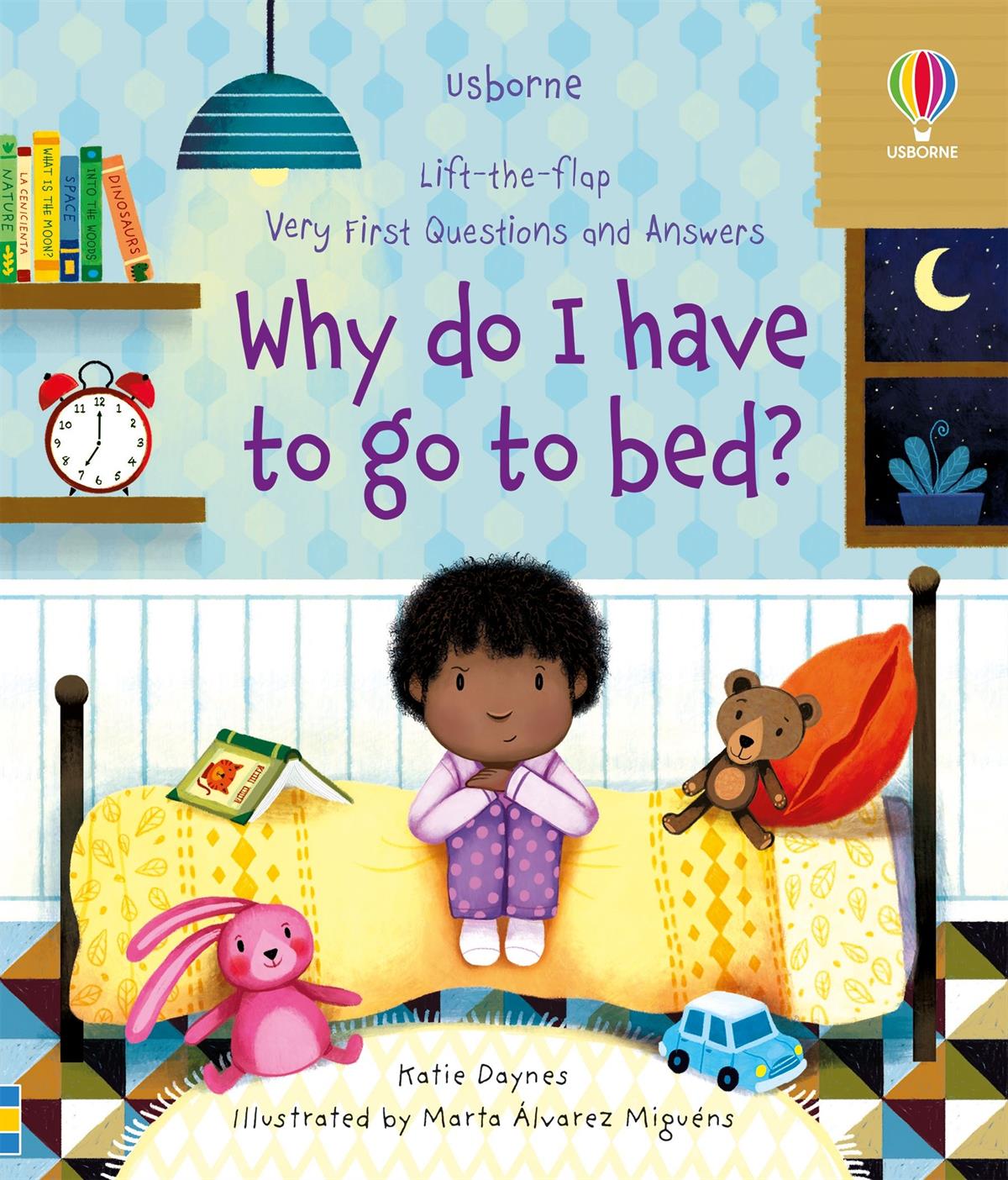 Usborne Very First Questions and Answers Why Do I Have To Go To Bed?