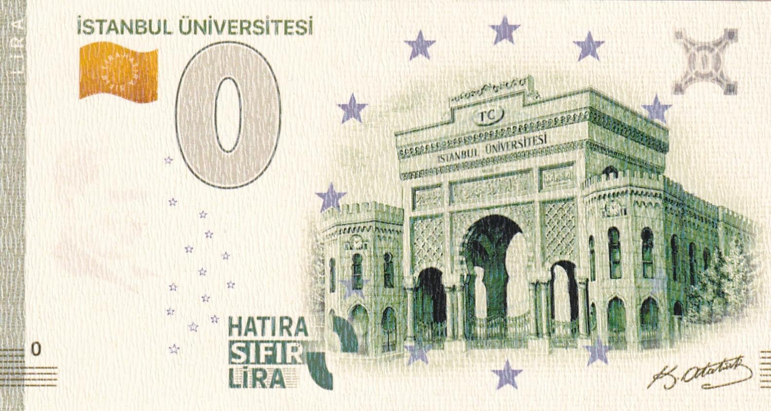 Hatıra Kağıt Paralar0 (Sıfır) Lira - İstanbul Üniversitesi Hatıra Sıfır Lira