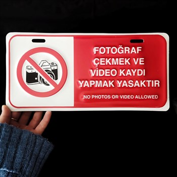 Metal Poster Fotoğraf ve Video Çekmek Yasaktır Kabartmalı