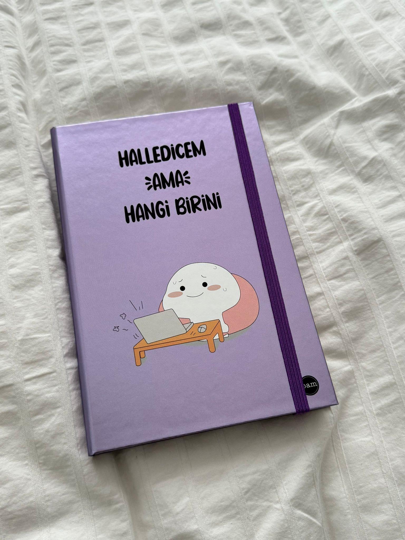 Halledicem Ama Hangi Birini Metalik Kapak Lastikli Defter