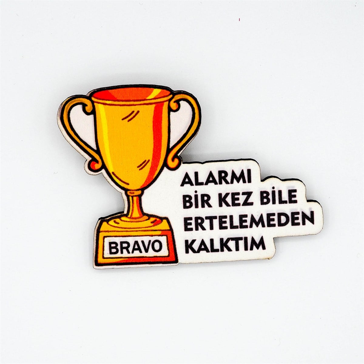 Alarmı Bir Kez Bile Ertelemeden Kalktım
