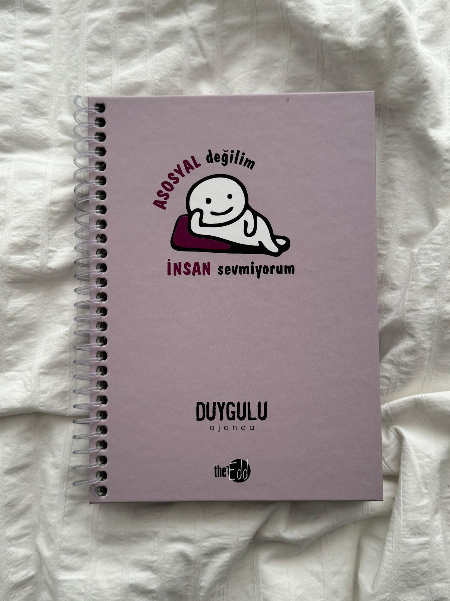 Asosyal Değilim Duygulu Ajanda