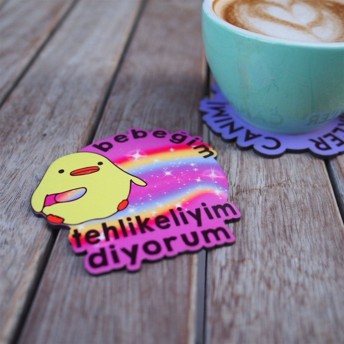 Bebeğim Tehlikeliyim Diyorum Ahşap Bardak Altlığı