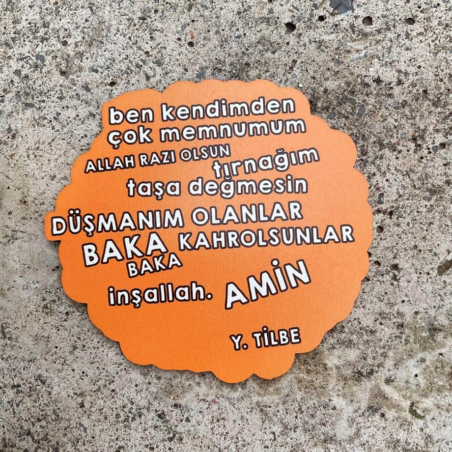 Ben Kendimden Çok Memnunum Yıldız Tilbe Bardak Altlığı