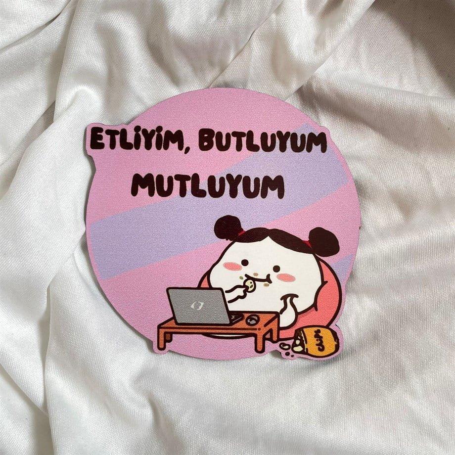 Etliyim, Butluyum, Mutluyum Bardak Altlığı