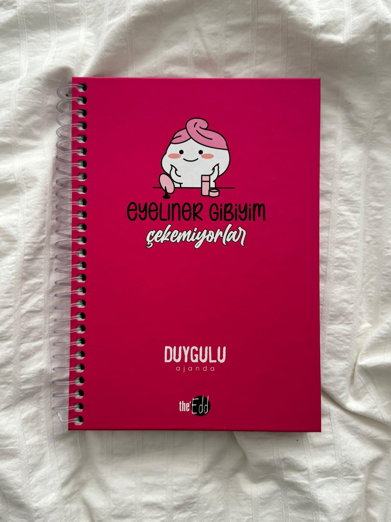 Eyeliner Gibiyim Çekemiyorlar Duygulu Ajanda