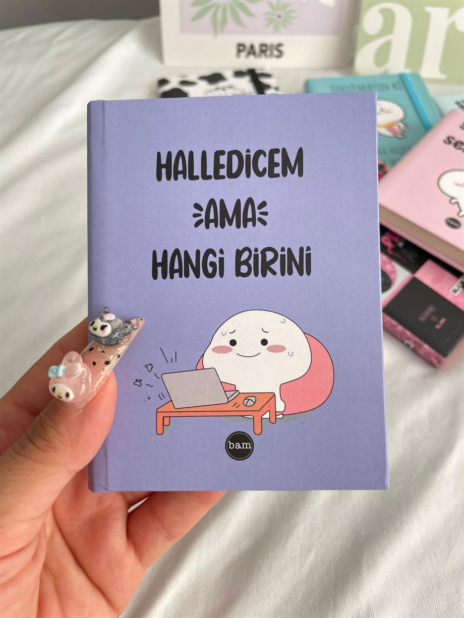 Halledicem Ama Hangi Birini Sert Kapaklı Lastikli Mini Defter