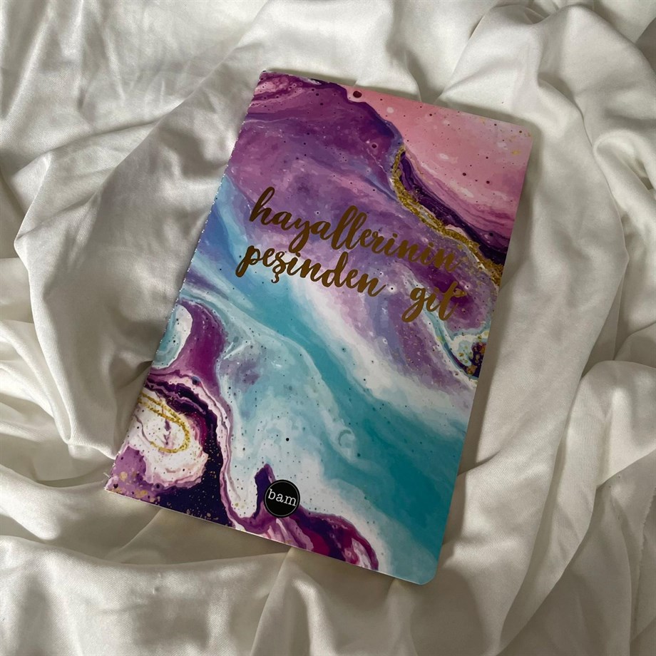 Hayallerinin Peşinden Git Tasarımlı Terzi Dikişli Defter