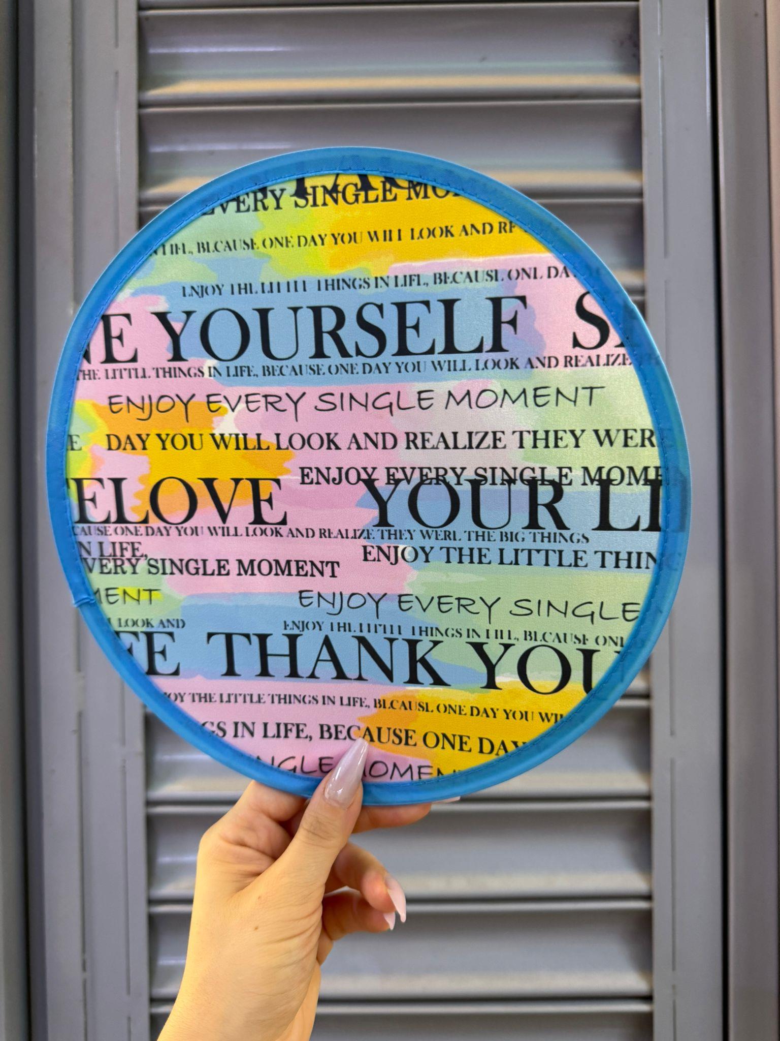 Love Yourself Katlanabilir Yuvarlak Yelpaze