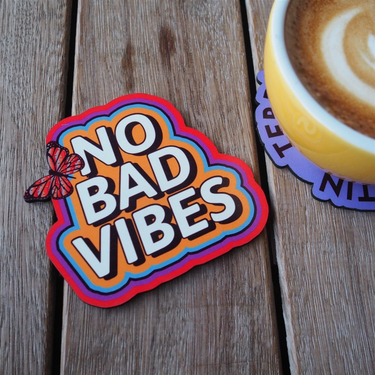 No Bad Vibes Bardak Altlığı